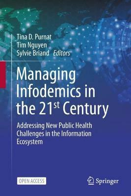 Managing Infodemics in the 21st Century(English, Hardcover, unknown)