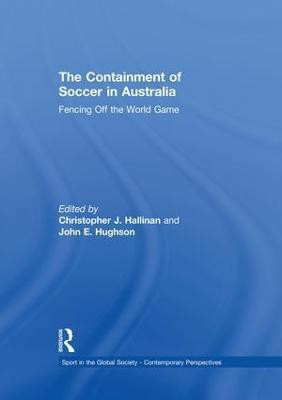 The Containment of Soccer in Australia(English, Paperback, unknown)