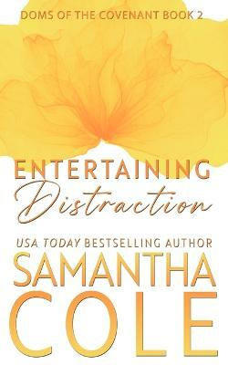 Entertaining Distraction(English, Paperback, Cole Samantha)