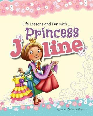 Princess Joline(English, Paperback, De Bezenac Agnes)