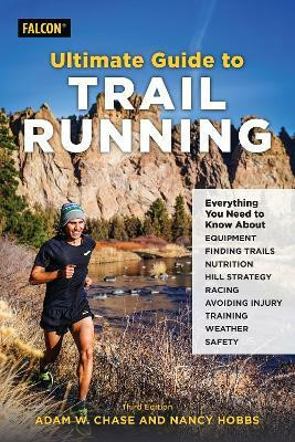 Ultimate Guide to Trail Running(English, Paperback, Chase Adam W.)