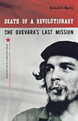 Death of a Revolutionary(English, Paperback, Harris Richard L.)