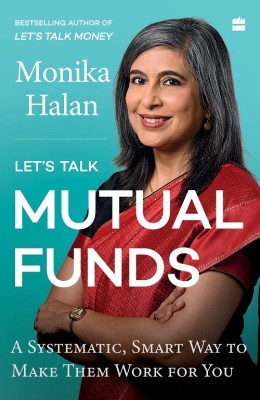 Let's Talk Mutual Funds(English, Paperback, Halan Monika)