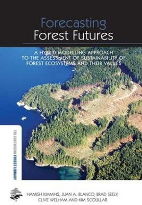 Forecasting Forest Futures(English, Paperback, Kimmins Hamish)