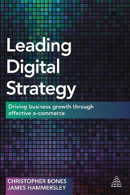 Leading Digital Strategy(English, Paperback, Bones Christopher Professor)