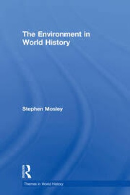 The Environment and World History(Paperback, Burke, Edmun)