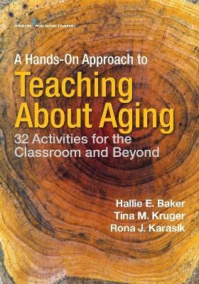 A Hands-On Approach to Teaching about Aging(English, Paperback, unknown)