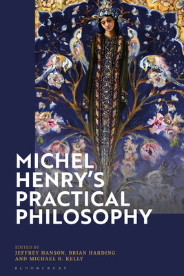 Michel Henry's Practical Philosophy(English, Paperback, unknown)