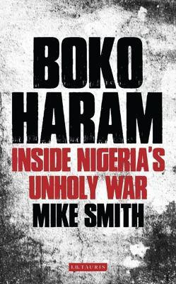 Boko Haram(English, Electronic book text, Smith Mike)