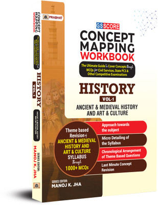 Gs Score Concept Mapping Workbook History Ancient & Medieval History and Art & Culture(English, Paperback, Jha Manoj K.)
