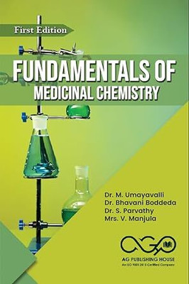 Fundamentals Of Medicinal Chemistry(Paperback, Dr. M. Umayavalli, Dr. Bhavani Boddeda, Dr. S. Parvathy, Mrs. V. Manjula)