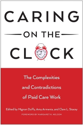 Caring on the Clock(English, Hardcover, unknown)