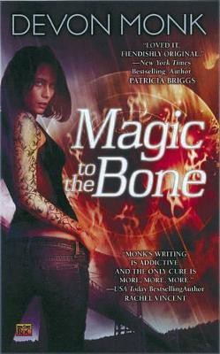 Magic To The Bone(English, Paperback, Monk Devon)