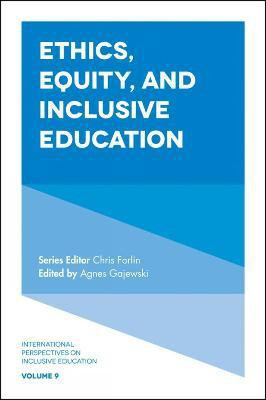 Ethics, Equity, and Inclusive Education(English, Hardcover, unknown)