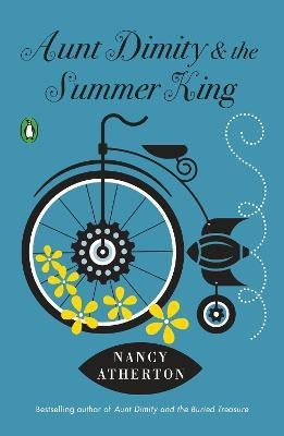 Aunt Dimity and the Summer King(English, Paperback, Atherton Nancy)