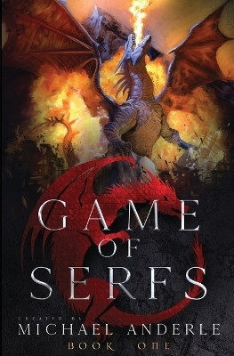 Game of Serfs(English, Paperback, Anderle Michael)
