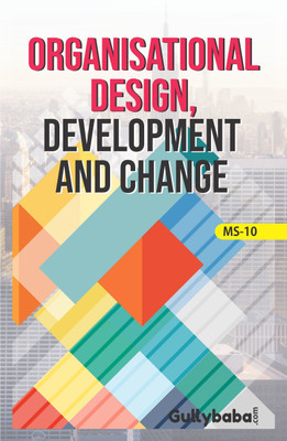 MS-10 Organizational Design, Development and Change(English, Paperback, Panel Gullybaba Com)