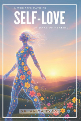 A Woman Path to self Love(Paperback, Anita Tyagi)