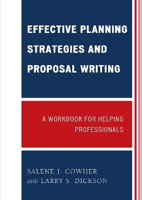 Effective Planning Strategies and Proposal Writing(English, Paperback, Cowher Salene J.)