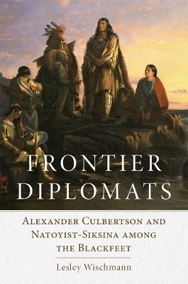 Frontier Diplomats(English, Paperback, Wischmann Lesley)