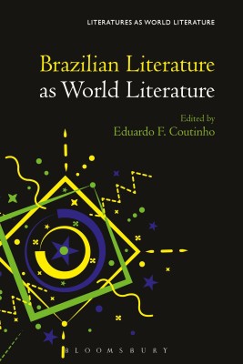 Brazilian Literature as World Literature(English, Hardcover, unknown)