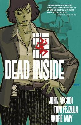 Dead Inside Volume 1(English, Paperback, Arcudi John)