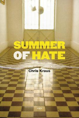 Summer of Hate(English, Paperback, Kraus Chris)