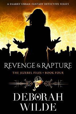 Revenge & Rapture(English, Paperback, Wilde Deborah)
