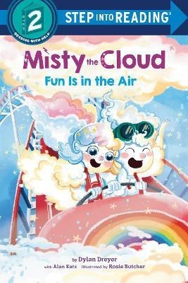 Misty the Cloud: Fun Is in the Air(English, Paperback, Dreyer Dylan)