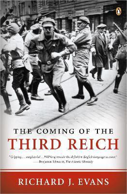 The Coming of the Third Reich(English, Paperback, Evans Richard J.)
