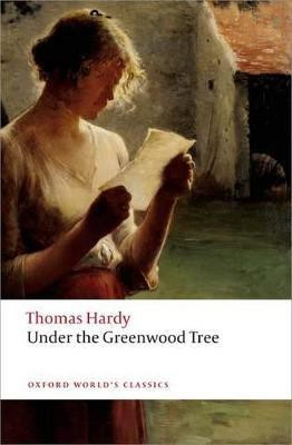 Under the Greenwood Tree(English, Paperback, Hardy Thomas)