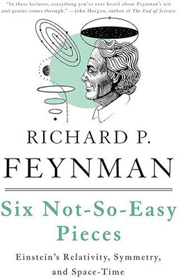 SIX NOT-SO-EASY PIECES(Paperback, Richard P. Feynman)