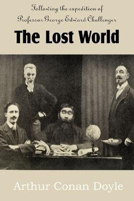 The Lost World(English, Paperback, Doyle Arthur Conan Sir)