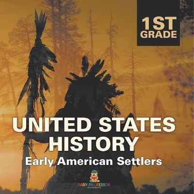 1st Grade United States History(English, Paperback, Baby Professor)