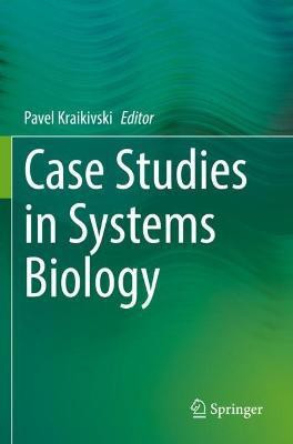 Case Studies in Systems Biology(English, Paperback, unknown)