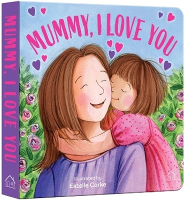 Mummy I Love You(English, Hardcover, unknown)