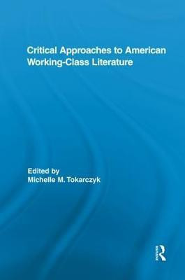 Critical Approaches to American Working-Class Literature(English, Paperback, unknown)