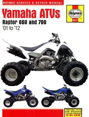 Yamaha Raptor 660 & 700 ATVs (01 - 12) Haynes Repair Manual(English, Hardcover, Ahlstrand Alan)