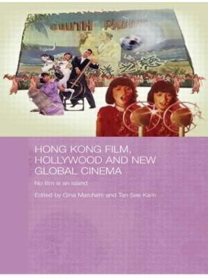 Hong Kong Film, Hollywood and New Global Cinema(English, Paperback, unknown)