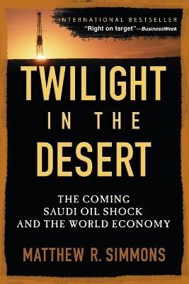 Twilight in the Desert(English, Paperback, Simmons Matthew R.)