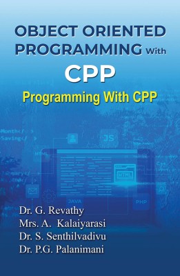 OBJECT ORIENTED PROGRAMMING WITH CPP(Paperback, Dr. G REVATHY)