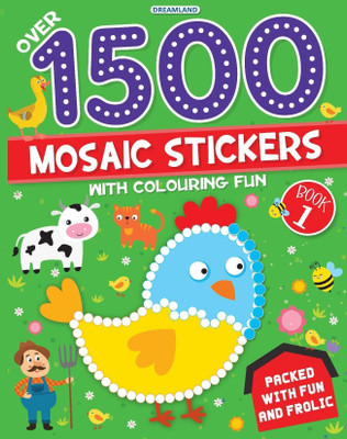1500 Mosaic Stickers Book 1 with Colouring Fun - Sticker Book for Kids Age 4 - 8 years  - Creative Sticker Activity for Kids with 16 Mosaic Patterns, 4 Sticker Sheets & Colouring Pages(English, Paperback, unknown)