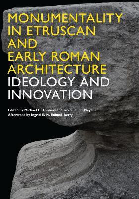 Monumentality in Etruscan and Early Roman Architecture(English, Paperback, unknown)