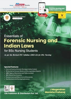 Essentials Of Forensic Nursing And Indian Laws For Bsc Nursing Students(Paperback, Cbs Publisher)