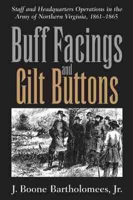 Buff Facings and Gilt Buttons(English, Paperback, Bartholomees J.Boone)