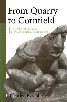 From Quarry to Cornfield(English, Paperback, Cobb Charles R.)