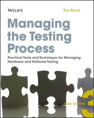 Managing the Testing Process(English, Paperback, Black Rex)