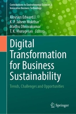 Digital Transformation for Business Sustainability(English, Hardcover, unknown)