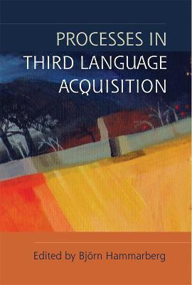 Processes in Third Language Acquisition(English, Hardcover, unknown)