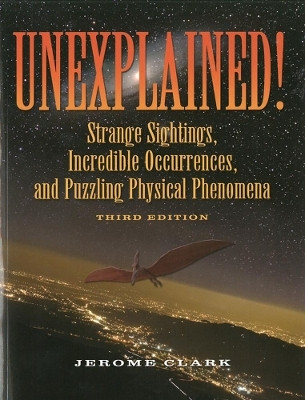 Unexplained!(English, Paperback, Clark Jerome)